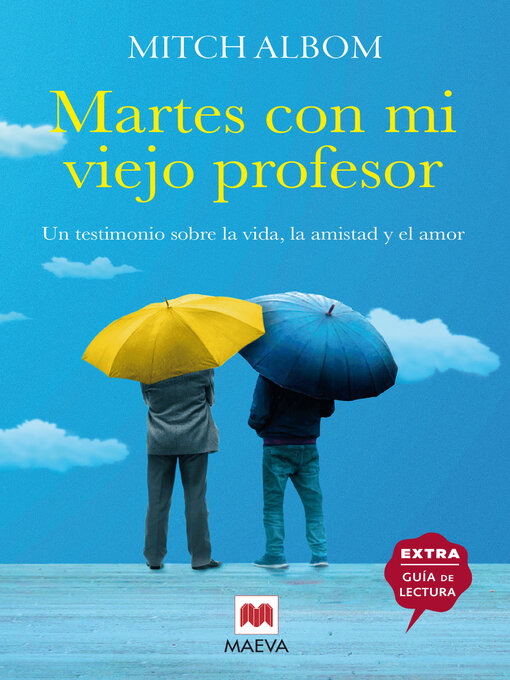 Title details for Martes con mi viejo profesor by Mitch Albom - Wait list